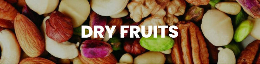 Dry Fruits