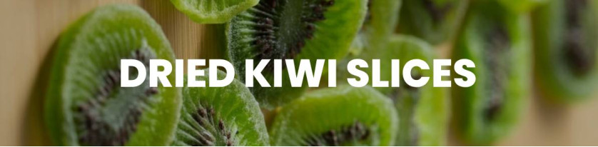 Dried Kiwi Slices
